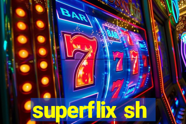 superflix sh